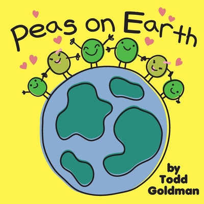 Peas on Earth: Brand New! B0BSY99BZ7 Book Cover