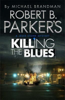 Robert B. Parker's Killing the Blues 1780872895 Book Cover