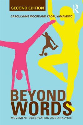 Beyond Words: Movement Observation and Analysis 0415610028 Book Cover