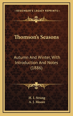 Thomson's Seasons: Autumn and Winter, with Intr... 1164315560 Book Cover