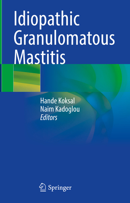 Idiopathic Granulomatous Mastitis 3031303903 Book Cover