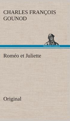 Romeo Et Juliette (French Edition) [French] 3849562093 Book Cover