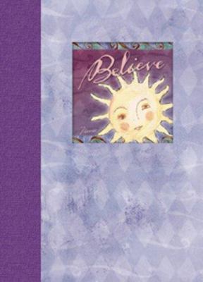 Believe - Blank Book by Flavia 0768322634 Book Cover