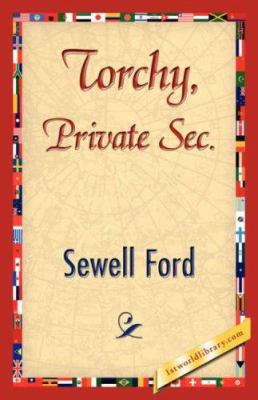 Torchy, Private SEC. 1421844907 Book Cover