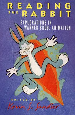 Reading the Rabbit: Explorations in Warner Bros... 0813525381 Book Cover