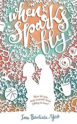 When Sparks Fly 154887809X Book Cover