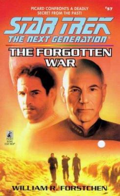 The Forgotten War (Star Trek: The Next Generation) 0671011596 Book Cover