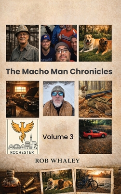 The Macho Man Chronicles: Volume 3 B0HM26T62W Book Cover