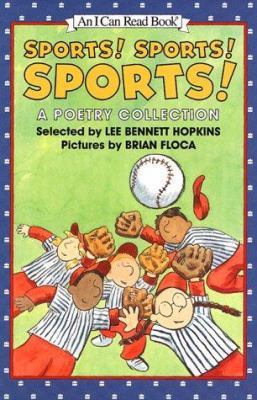 Sports! Sports! Sports!: A Poetry Collection 0060278005 Book Cover