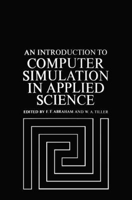 An Introduction to Computer Simulation in Appli... 1468419765 Book Cover