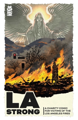 La Strong: A Charity Comic for Victims of the L... 1545821690 Book Cover