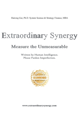 Extraordinary Synergy: Measuring the Unmeasurable 1961845563 Book Cover