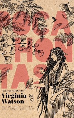 Princesa Pocahontas [Portuguese] 8567566266 Book Cover