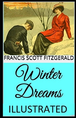 Winter Dreams Illustrated 169325381X Book Cover