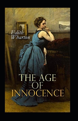Paperback The Age of Innocence Illustrated Book