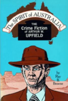 The Spirit of Australia: The Crime Fiction of A... 0879724021 Book Cover