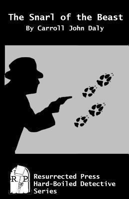 The Snarl of the Beast 1937022609 Book Cover