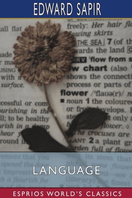 Language (Esprios Classics): An Introduction to... 1034163620 Book Cover