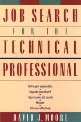 Job Search for the Technical Professional 0471531375 Book Cover