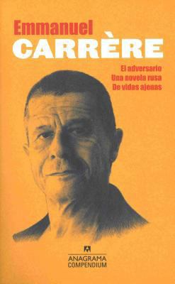 Compendium Carrere (El Adversario, Una Novela R... [Spanish] 8433959573 Book Cover