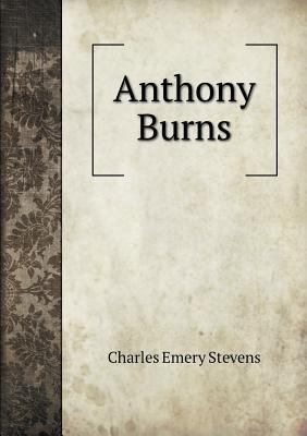 Anthony Burns 5518947321 Book Cover