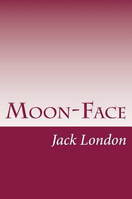 Moon-Face 1500471852 Book Cover