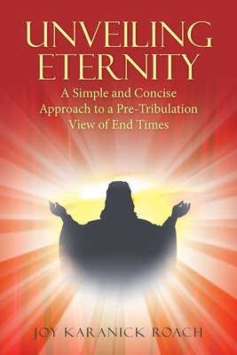 Unveiling Eternity: A Simple and Concise Approa... 1664202617 Book Cover