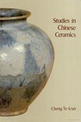 Studies in Chinese Ceramics 9622013082 Book Cover