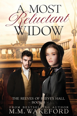 A Most Reluctant Widow: A Slow-Burn Regency Rom... 1068273925 Book Cover