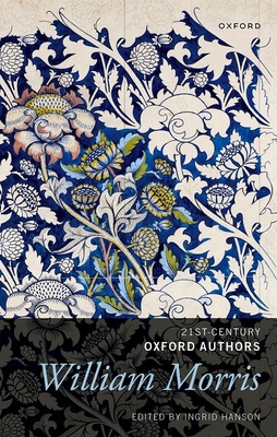 William Morris: Selected Writings 0192894811 Book Cover