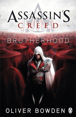 Assassins Creed Book 2: Brotherhood B007YXTF52 Book Cover