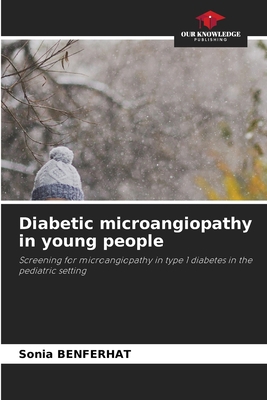 Diabetic microangiopathy in young people 6209951376 Book Cover
