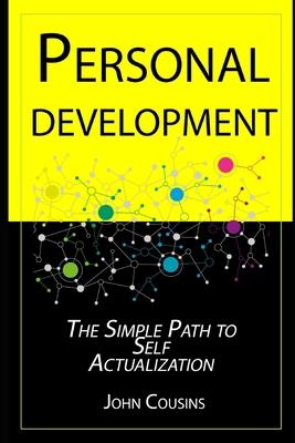 Personal Development: The Simple Path to Self A... B08NMBKTCZ Book Cover