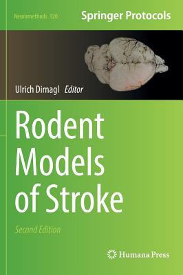 Rodent Models of Stroke 1493956183 Book Cover