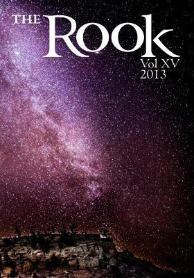 The Rook Volume XV, 2013 1484192729 Book Cover