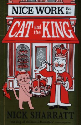 Nice Work For Cat & King            Book Cover