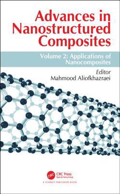 Advances in Nanostructured Composites: Volume 2... 0367076314 Book Cover