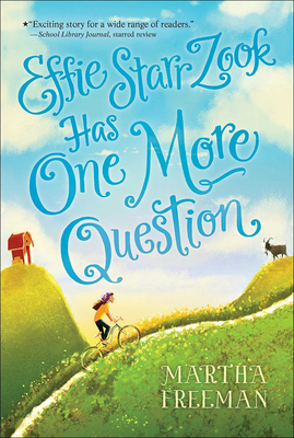 Effie Starr Zook Has One More Question 0606408355 Book Cover