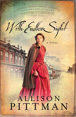 With Endless Sight 1601420129 Book Cover