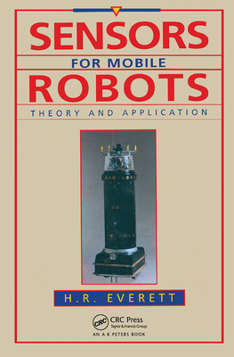 Sensors for Mobile Robots 1568810482 Book Cover
