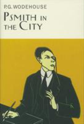 Psmith In The City 1841591084 Book Cover