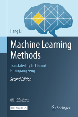 Machine Learning Methods 9819223008 Book Cover