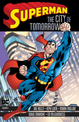 Superman: The City of Tomorrow Vol. 1 1401295088 Book Cover