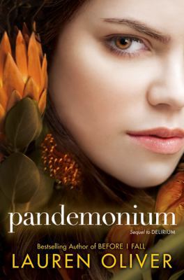 Pandemonium (Delirium Trilogy, 2) 0062223860 Book Cover