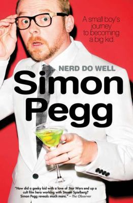 Nerd Do Well: A Small Boy's Journey to Becoming... 1592406815 Book Cover