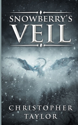 Snowberry's Veil 1519212879 Book Cover