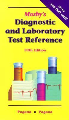 Mosby's Diagnostic and Laboratory Test Reference 0323011780 Book Cover