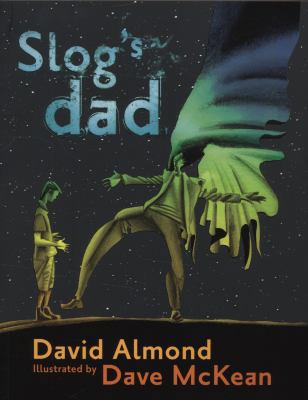 Slog's Dad 1406331392 Book Cover