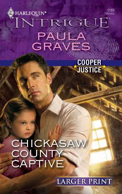 Chickasaw County Captive [Large Print] 0373745109 Book Cover