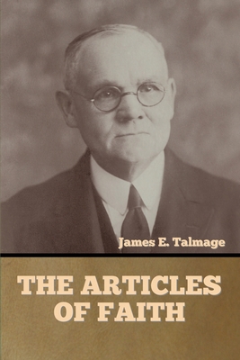 The Articles of Faith 1644395258 Book Cover